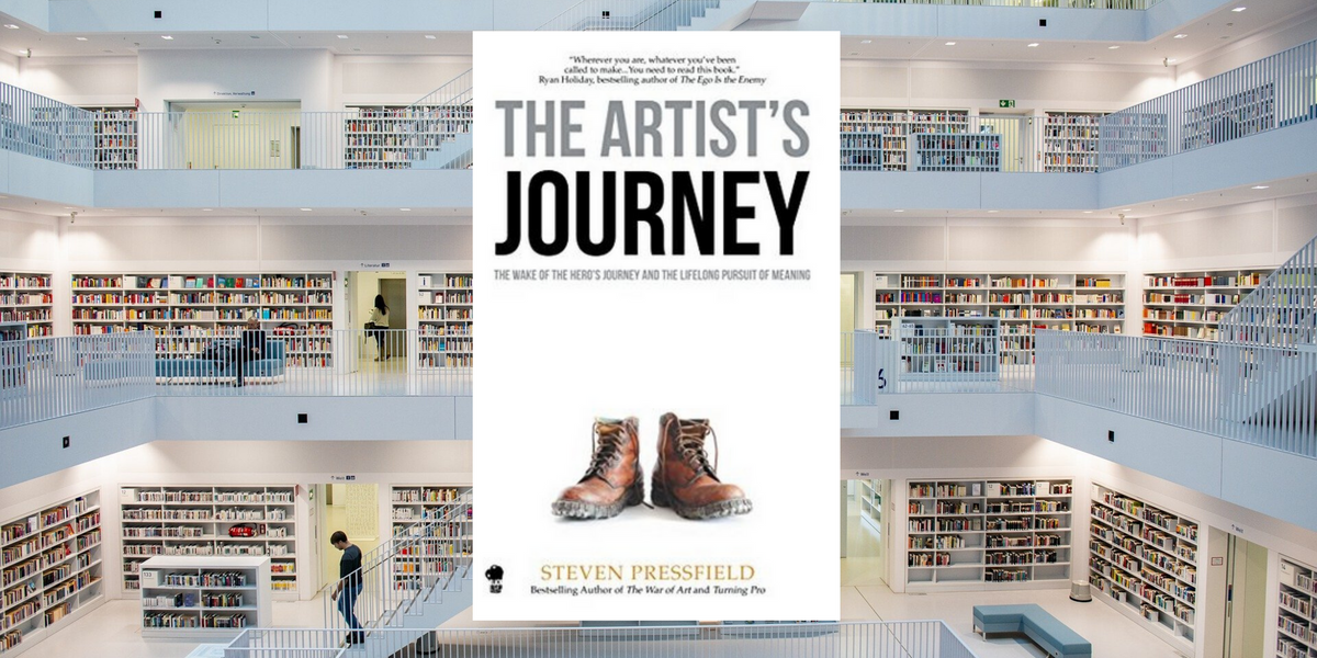 The Artist's Journey, by Steven Pressfield