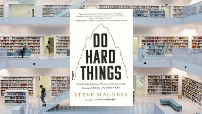 Do Hard Things, by Steve Magness