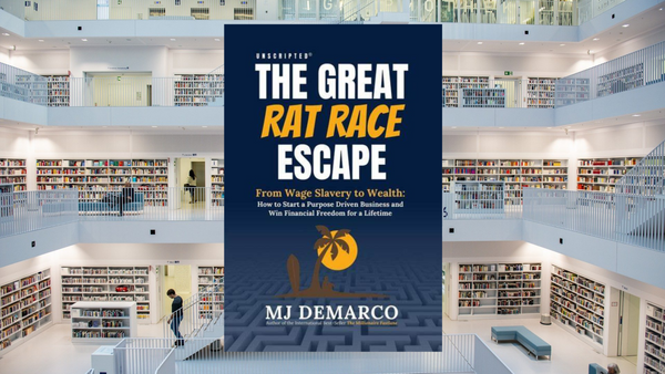 The Great Rat Race Escape, by M.J. DeMarco